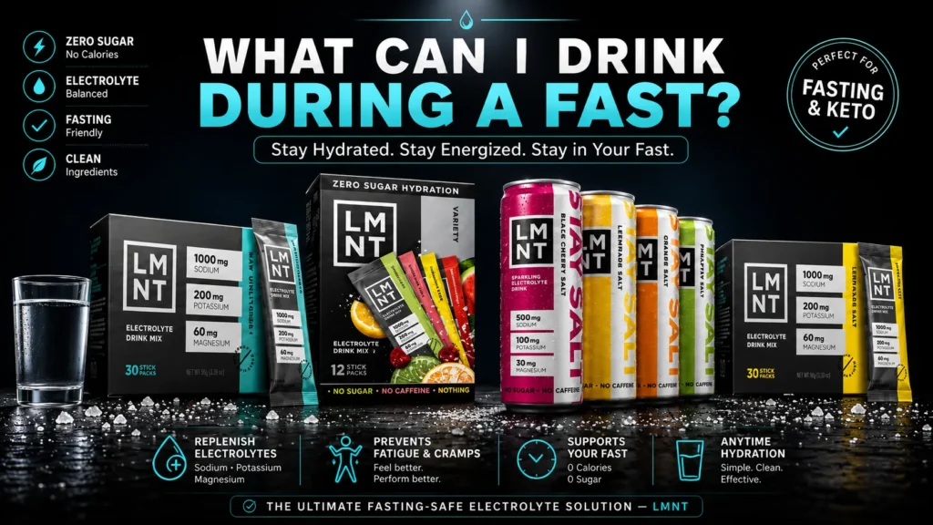 What Can I Drink During A Fast